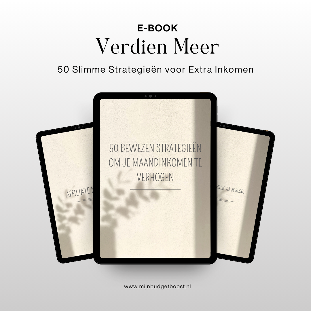 Verdien Meer: 50 Slimme Strategieën voor Extra Inkomen